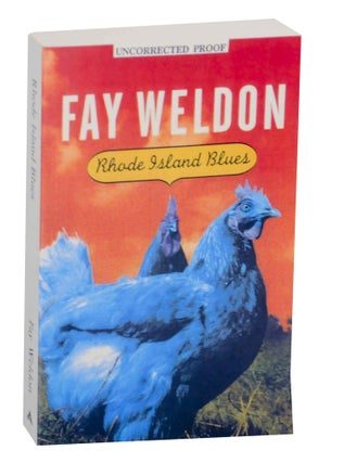Item #142211 Rhode Island Blues. Fay WELDON