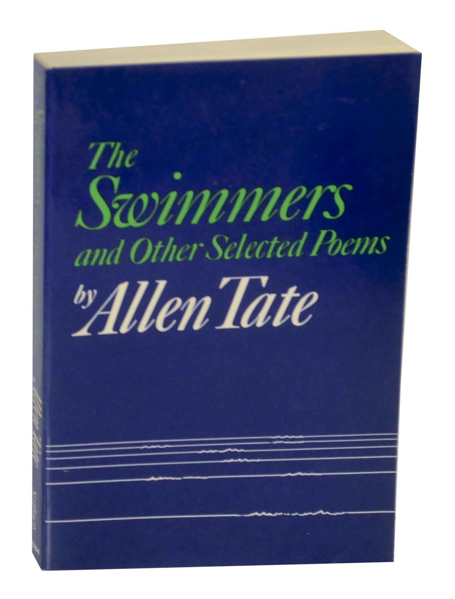 The Swimmers and Other Selected Poems | Allen TATE