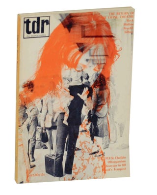 Item #142309 TDR The Drama Review Volume 13 Number 1 - T43 Spring 1969. Richard SCHECHNER