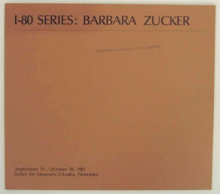 Item #142998 I-80 Series: Barbara Zucker. Barbara ZUCKER, Holliday T. Day