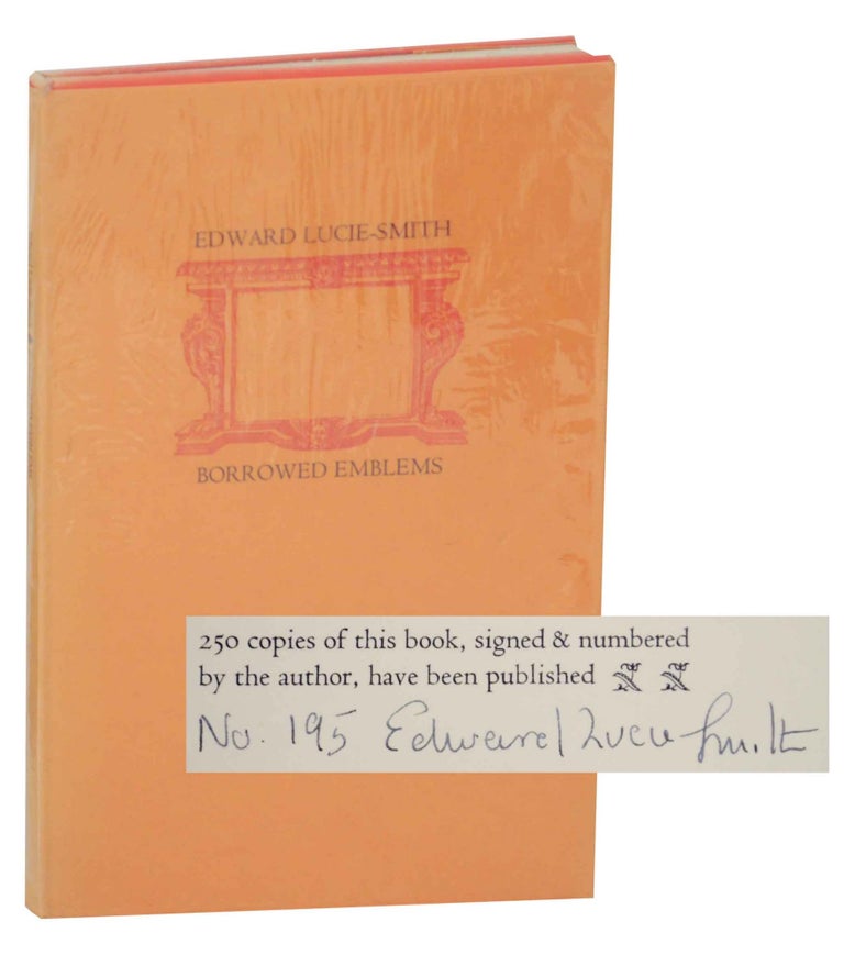 Item #143086 Borrowed Emblems (Signed Limited Edition). Edward LUCIE-SMITH.
