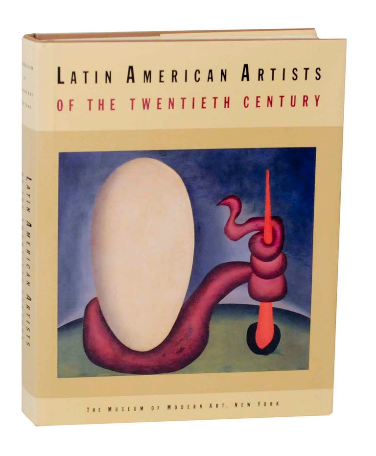 Item #143389 Latin American Artists of the Twentieth Century. Waldo RASMUSSEN, Fatima Bercht, Elizabeth Ferrer.