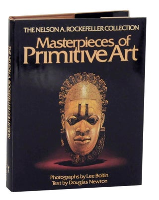 Item #143423 The Nelson A Rockefeller Collection: Masterpieces of Primitive Art. Douglas...