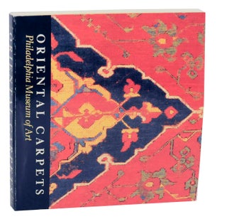 Item #143520 Oriental Carpets in the Philadelphia Museum of Art. Charles Grant ELLIS