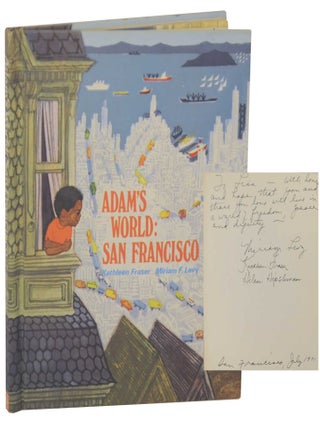 Item #143548 Adam's World: San Francisco (Signed First Edition). Kathleen FRASER, Miriam F....