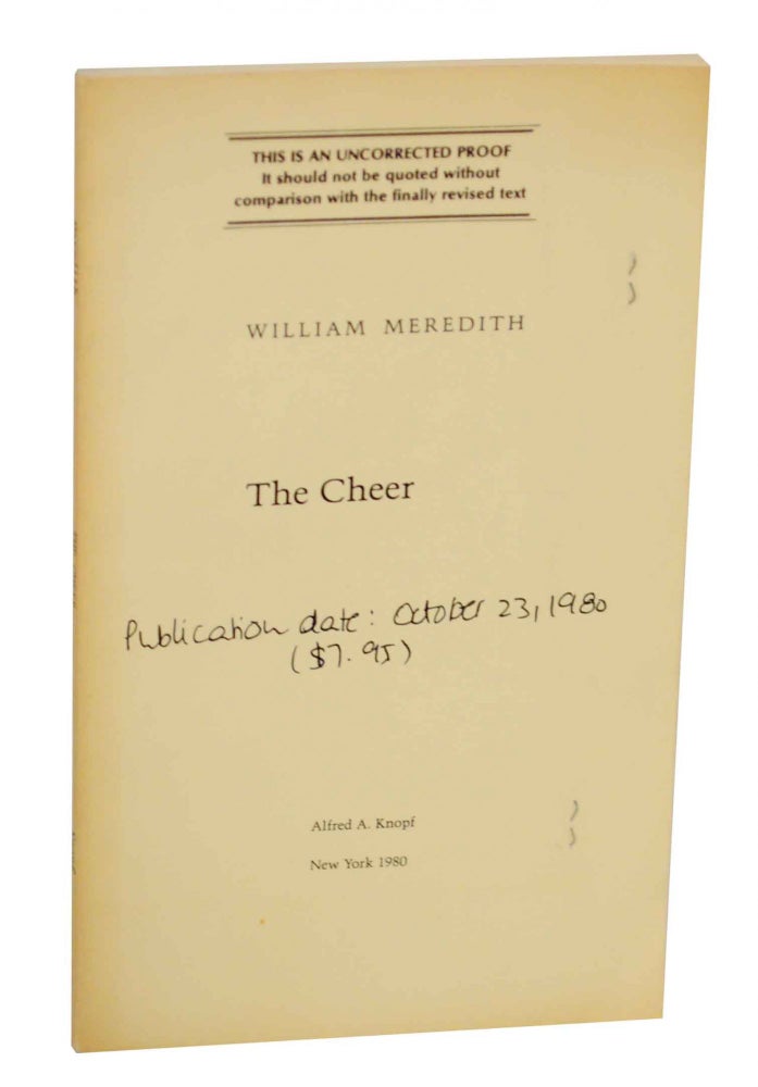 Item #143691 The Cheer. William MEREDITH.