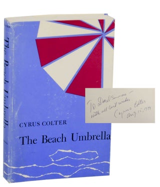 Item #143693 The Beach Umbrella (Signed First Edition). Cyrus COLTER