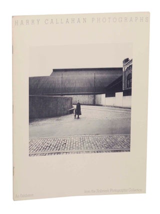 Item #143752 Harry Callahan Photographs: An Exhibition from the Hallmark Photographic...