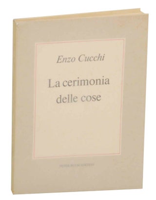 Item #143858 The Ceremony of Things. Enzo CUCCHI