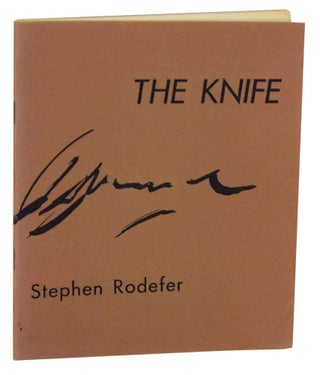 Item #144013 The Knife. Stephen RODEFER