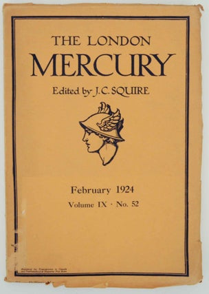 Item #144037 The London Mercury February 1924 Vol. IX No. 52. J. C. SQUIRE
