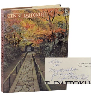 Item #144134 Zen at Daitoku-Ji (Signed First Edition). Dr. Jon COVELL, Abbot Yamada Sobin