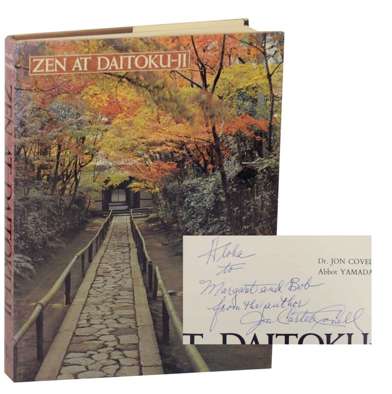 Item #144134 Zen at Daitoku-Ji (Signed First Edition). Dr. Jon COVELL, Abbot Yamada Sobin.