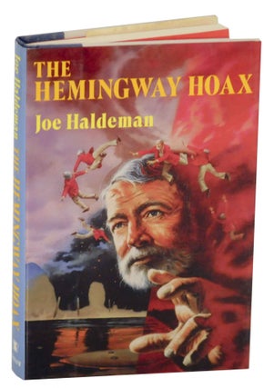 Item #144754 The Hemingway Hoax. Joe HALDEMAN