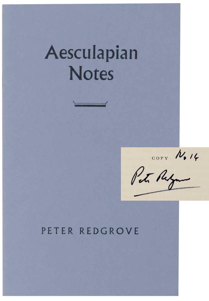 Item #145066 Aesculapian Notes (Signed Limited Edition). Peter REDGROVE.