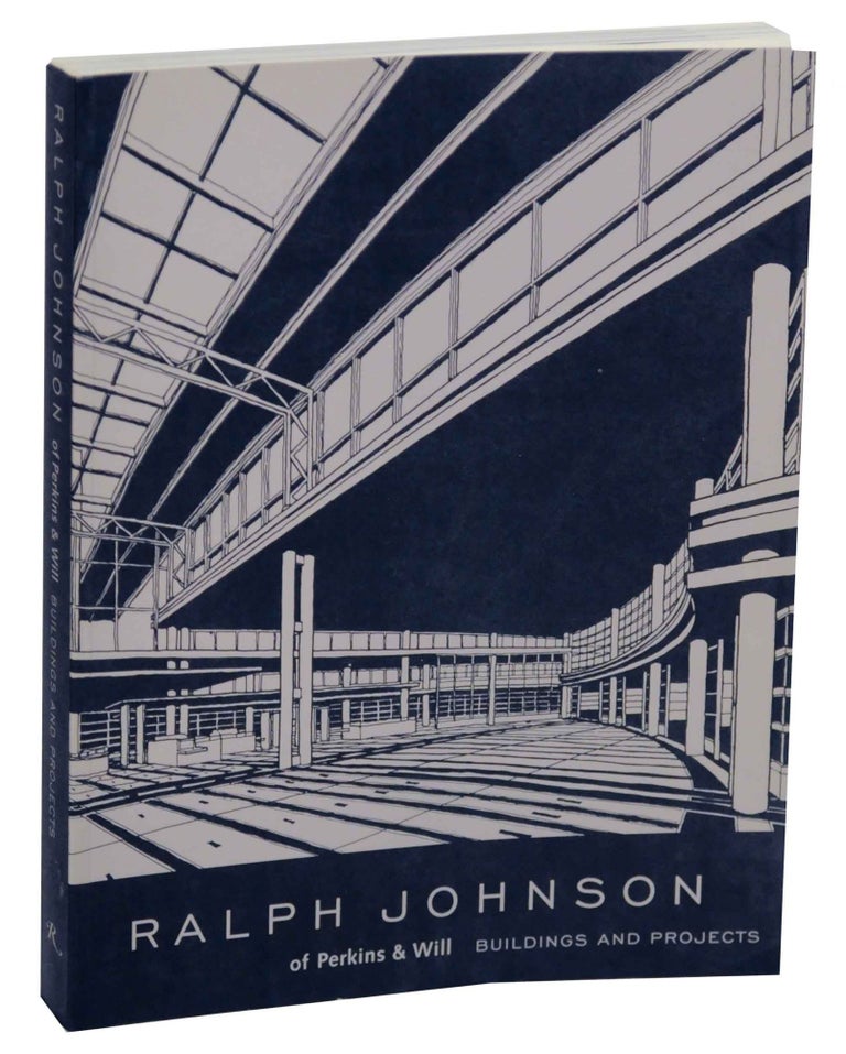 Item #145107 Ralph Johnson of Perkins & Will: Buildings and Projects. Robert - Ralph Johnson BRUEGMANN.