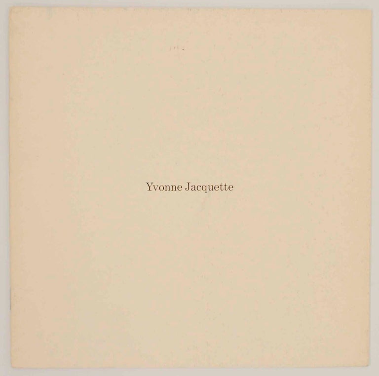 Item #145155 Yvonne Jacquette Paintings, Monotypes & Drawings. Yvonne JACQUETTE, Carter Ratcliff.