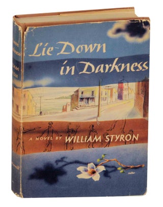Item #145618 Lie Down in Darkness. William STYRON