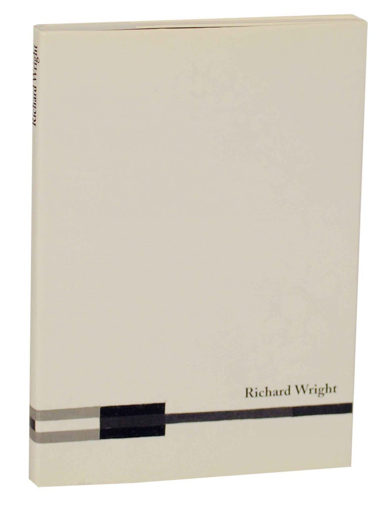 Item #145882 Richard Wright: Southeast Corner of Things. Richard WRIGHT, Mark Hamilton, Thomas Lawson.