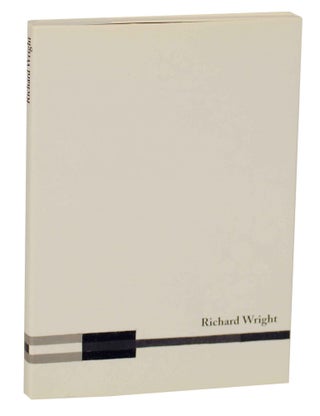 Item #145882 Richard Wright: Southeast Corner of Things. Richard WRIGHT, Mark Hamilton,...