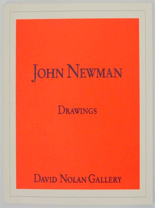 Item #145891 John Newman: Drawings. John NEWMAN, Dr. Konrad Oberhuber
