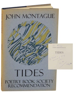 Tides (Signed First Edition. John MONTAGUE.
