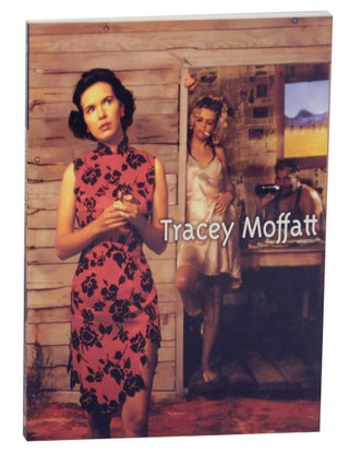 Item #146213 Tracey Moffatt. Tracey MOFFATT, Regis Durand, Lluis Montreal i. Agusti, Marta Gili