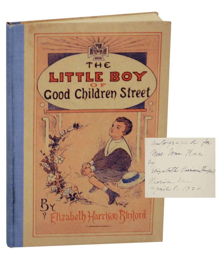 Item #146217 The Little Boy or Good Children's Street or How Fardee Won the Victoria Cross (Signed First Edition). Elizabeth H. BINFORD.