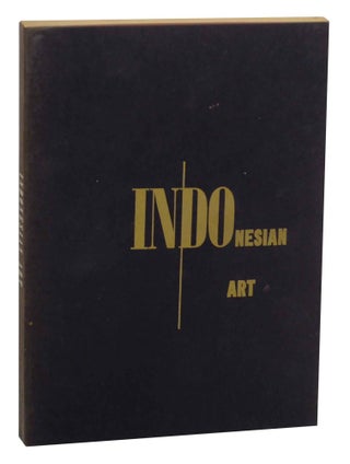 Item #146352 Indonesian Art: A Loan Exhibition From the Royal Indies Institute Amsterdam,...