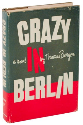 Item #146468 Crazy in Berlin. Thomas BERGER