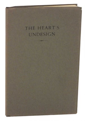 Item #146798 The Heart's Undesign. David BURNETT, Joan Hassall