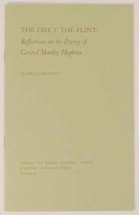 Item #146804 The Fire I' the Flint: Reflections on the Poetry of Gerard Manley Hopkins....