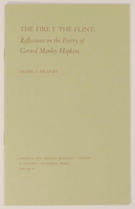 Item #146804 The Fire I' the Flint: Reflections on the Poetry of Gerard Manley Hopkins....