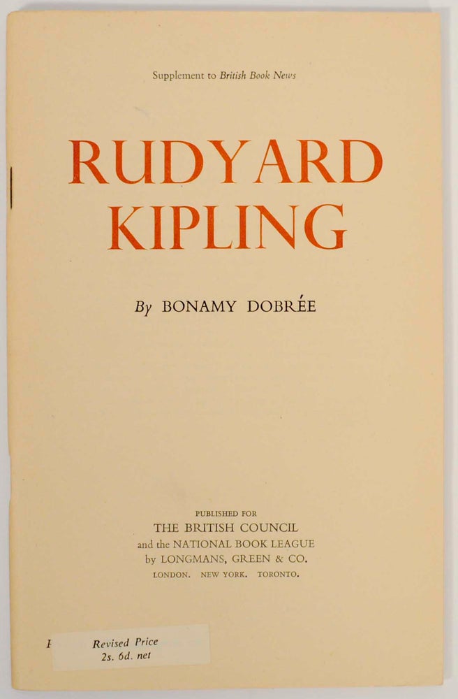Item #146967 Rudyard Kipling. Bonamy DOBREE.