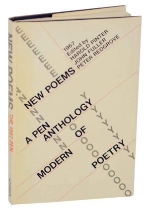 Item #147023 New Poems 1967 A P.E.N. Anthology of Contemporary poetry. Harold PINTER, John...