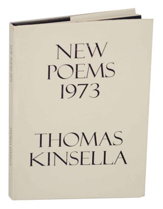 Item #147391 New Poems 1973. Thomas KINSELLA