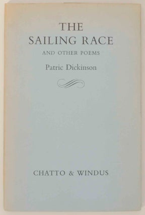 Item #147519 The Sailing Race and Other Poems. Patric DICKINSON