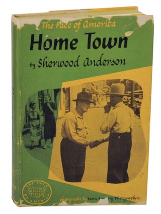 Item #147567 Home Town. Sherwood ANDERSON