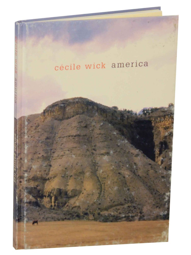 Item #147617 Cecile Wick: America. Cecile WICK, Hans Jurgen Balmes.