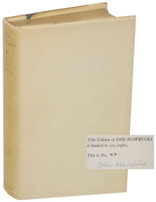 Item #147678 The Hawbucks (Signed Limited Edition). John MASEFIELD