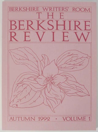 Item #147920 The Berkshire Review Autumn 1992 Volume 1