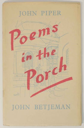 Item #147961 Poems in the Porch. John BETJEMAN, John Piper