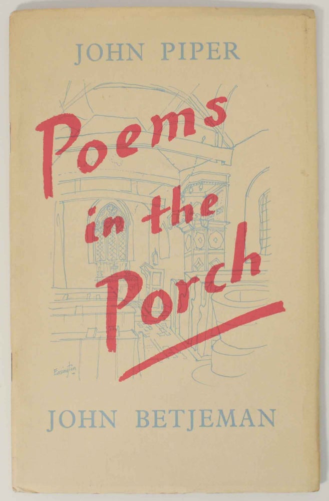 Item #147961 Poems in the Porch. John BETJEMAN, John Piper.