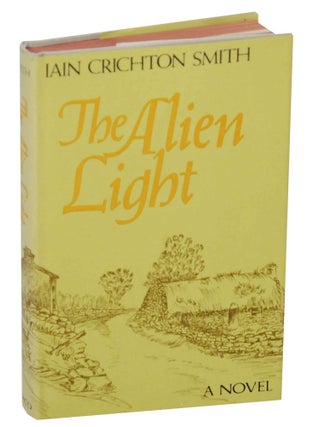 Item #148067 The Alien Light. Iain Crichton SMITH