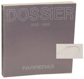 Item #148074 Dossier 1955-1988 (Signed First Edition). Francisco FARRERAS