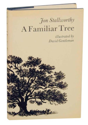 Item #148352 A Familiar Tree. Jon STALLWORTHY