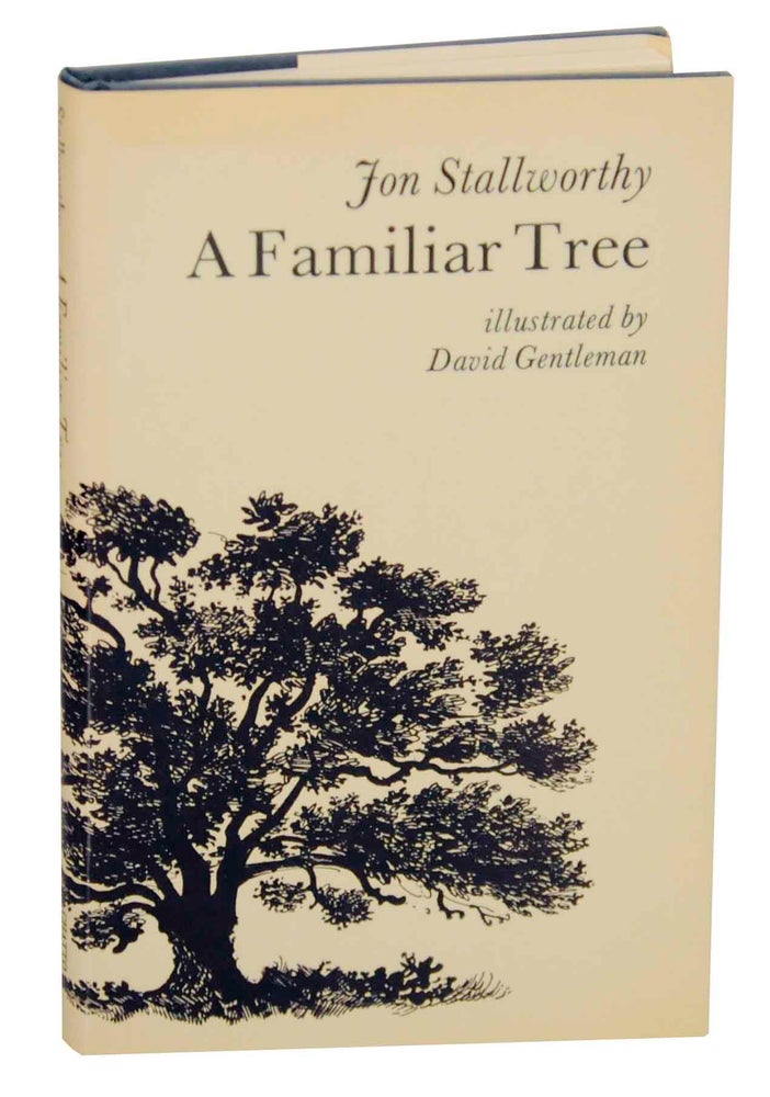 Item #148352 A Familiar Tree. Jon STALLWORTHY.