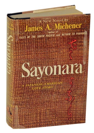 Item #148494 Sayonara. James A. MICHENER