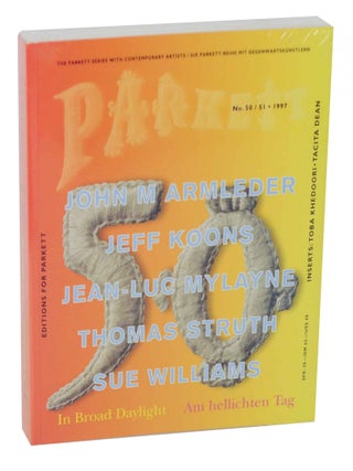 Item #148537 Parkett 50/51. Bice CURIGER, Jeff Koons - John M. Armleder, Sue Williams,...
