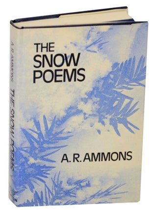 Item #148673 The Snow Poems. A. R AMMONS